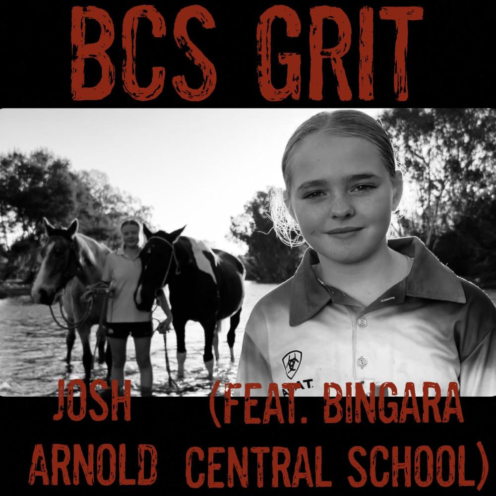 BCS GRIT (feat. Bingara Central School)
