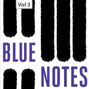 Blue Notes, Vol. 3