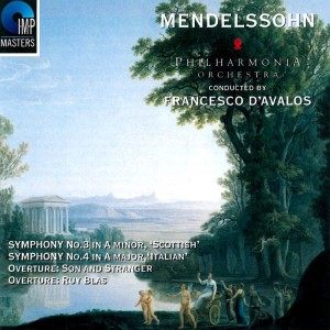 Album Mendelssohn: Symphony Nos. 3 & 4 oleh Francesco d'Avalos