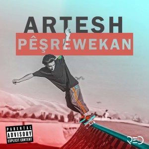 Artesh的專輯Pêşrewekan (Explicit)