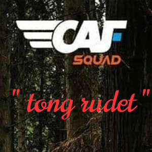 ดาวน์โหลดและฟังเพลง Tong Rudet (Live) พร้อมเนื้อเพลงจาก CAF Squad