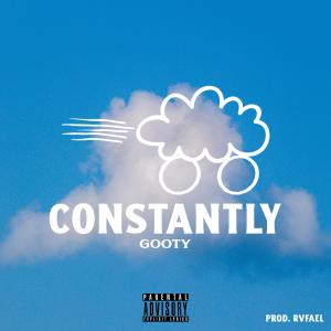 Gooty的專輯Constantly (feat. Fabes) (Explicit)