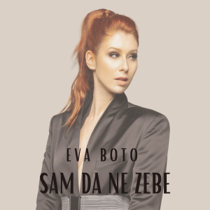 Album Sam da Ne Zebe from Eva Boto