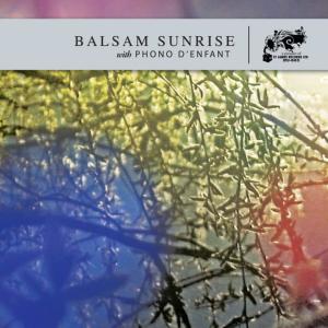 Phono d'enfant的專輯Balsam Sunrise