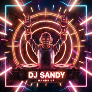 Album Hands Up from DJ Sandy