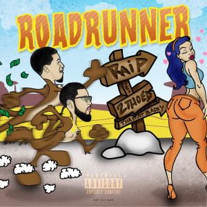 Dengarkan lagu RoadRunner (Explicit) nyanyian 2Thoed Tha Fat Baby dengan lirik