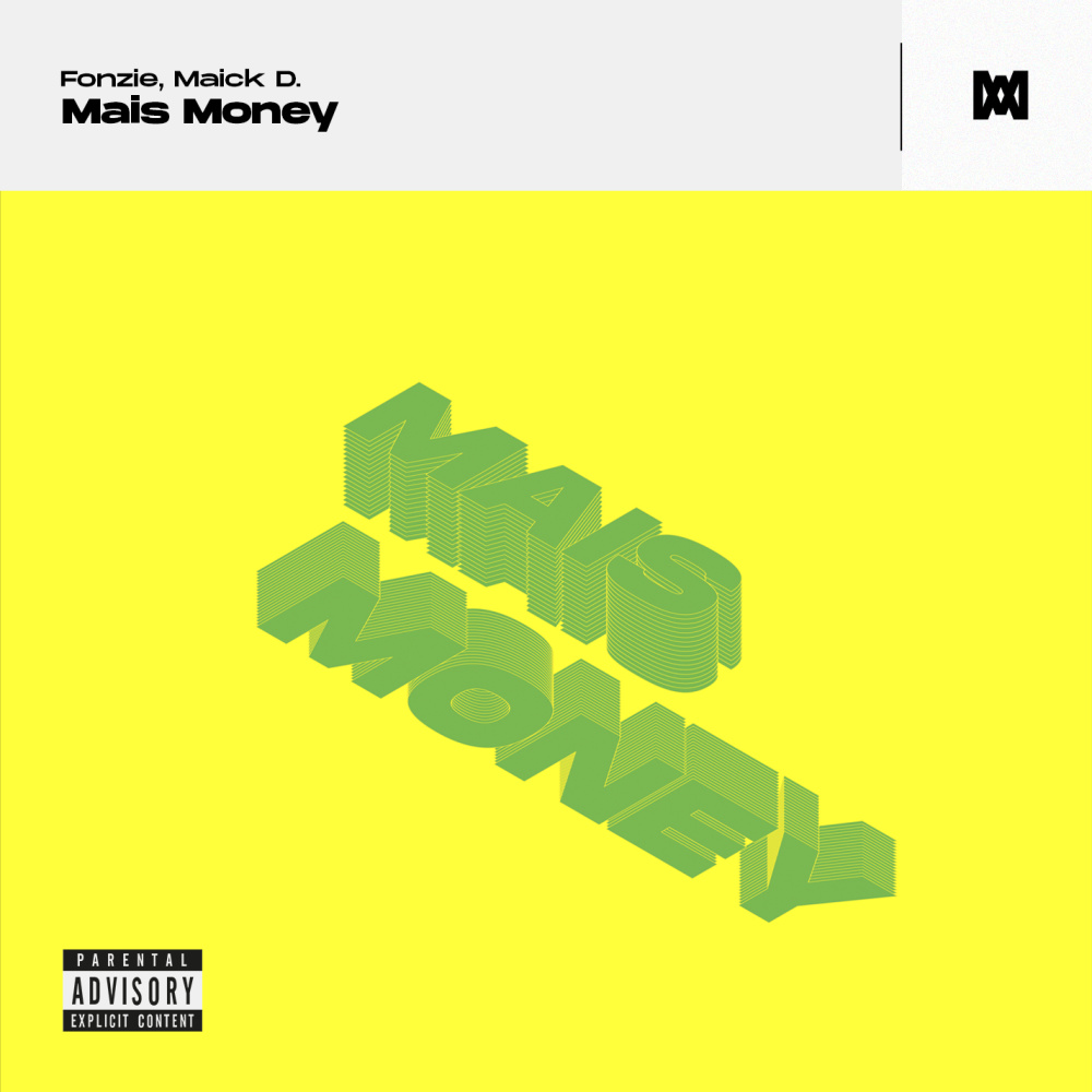Mais Money (Explicit)