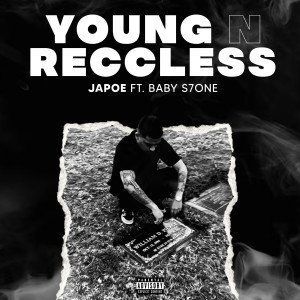 Album Young n Reccless (Explicit) from Japoe