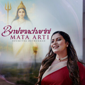 Listen to Brahmacharini Mata Aarti song with lyrics from Soumitra Dev Burman