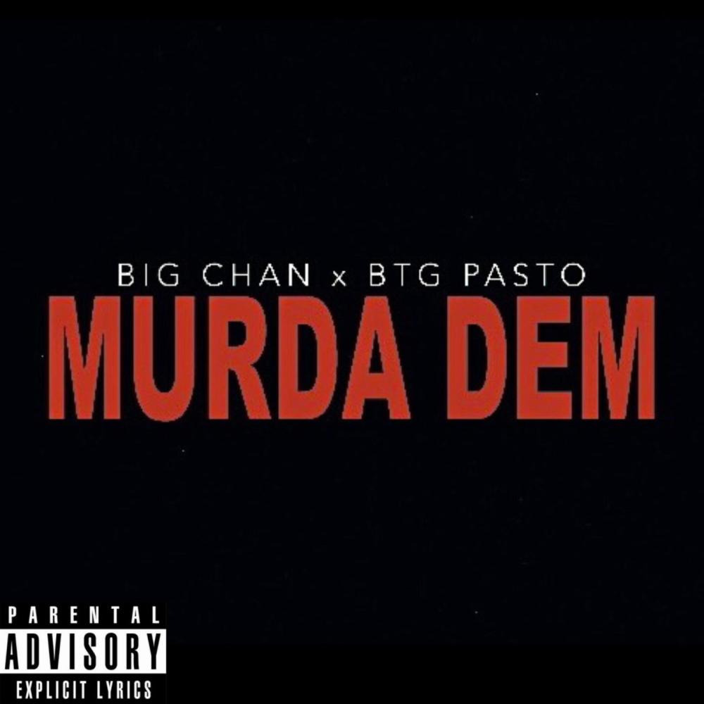 Murda Dem (feat. Btg Pasto) (Explicit)