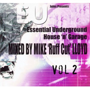 Album Essential Underground House 'n' Garage, Vol. 2 from Various