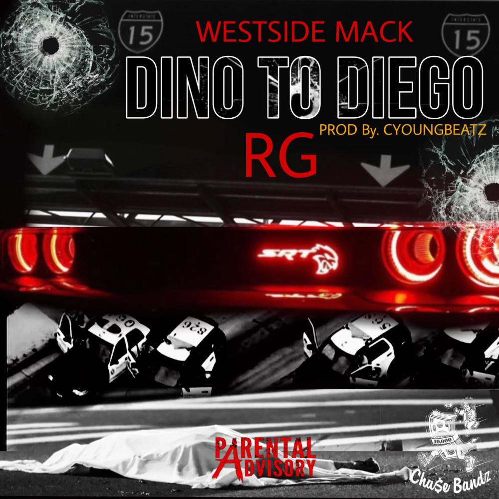 Dino To Diego (feat. RG) (Explicit)