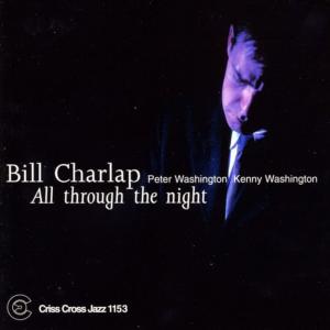 อัลบัม All Through The Night ศิลปิน Bill Charlap