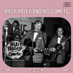 R-O-C-K dari Bill Haley and his Comets