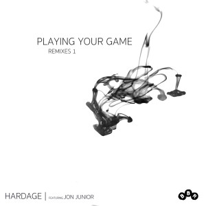 Hardage的專輯Playing Your Game (Remixes 1)
