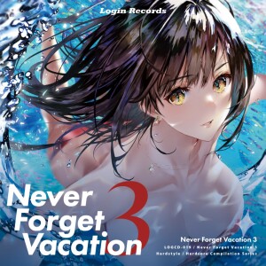 Login Records的專輯Never Forget Vacation 3