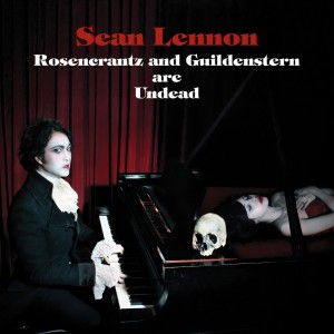 Sean Lennon的專輯Rosencrantz & Guildenstern Are Undead