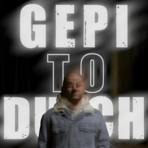 Album Gepi to Duch (Explicit) from Gepi