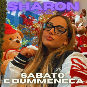 Listen to Sabato e dummeneca song with lyrics from Sharon Caroccia
