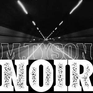 Album Noir from M.TySON