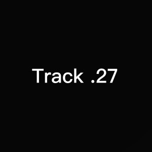 Track .27 dari Shaw