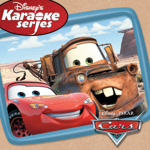 Various的專輯Disney's Karaoke Series: Cars