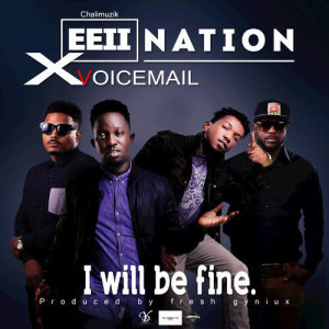 ดาวน์โหลดและฟังเพลง I'll Be Fine พร้อมเนื้อเพลงจาก Eeii Nation