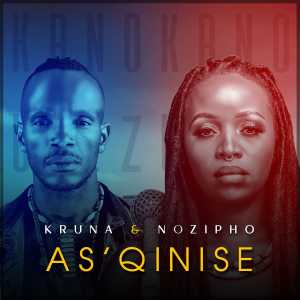 Listen to As'Qinise song with lyrics from Kruna
