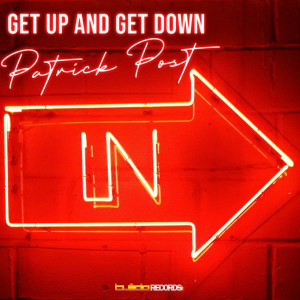 Patrick Post的专辑Get Up and Get Down