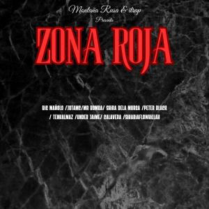 Big Mañolo的專輯ZONA ROJA (Explicit)