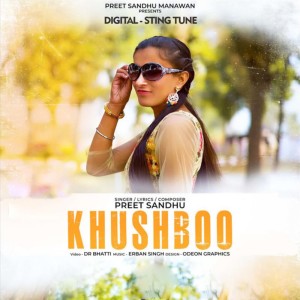 收聽Preet Sandhu的Khushboo歌詞歌曲