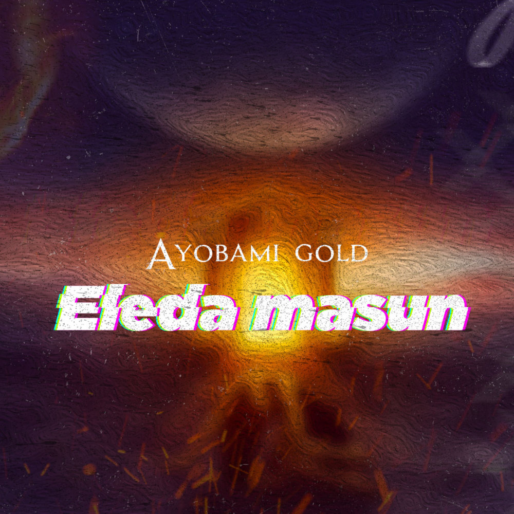Eleda Masun (Explicit)