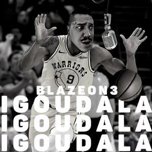 Blazeon3的專輯IGOUDALA (Explicit)