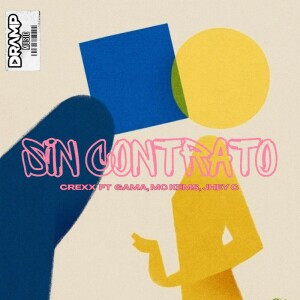 Album Sin contrato (Explicit) from Crexx