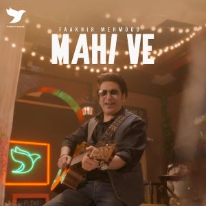 Listen to Mahi Ve song with lyrics from Freebird Music
