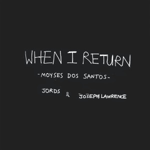 Jords的專輯WHEN I RETURN