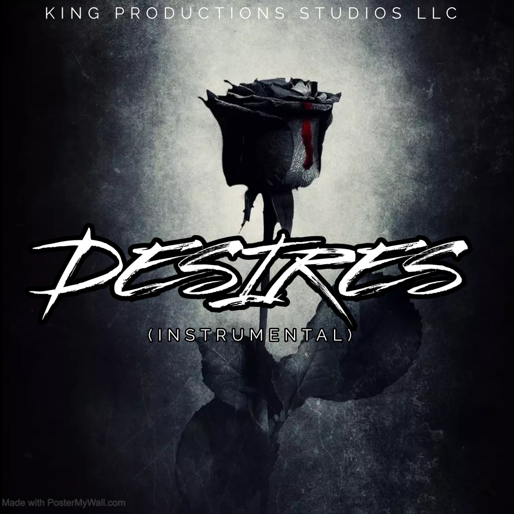 Desires (Instrumental|Explicit)
