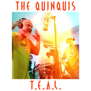 收聽The Quinquis的Te Estoy Amando Locamente (T.E.A.L)歌詞歌曲