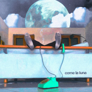 Listen to Come la luna song with lyrics from Ugo Crepa