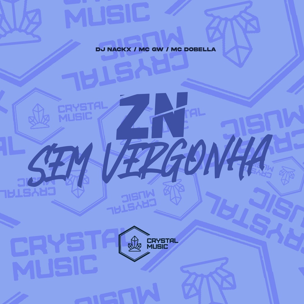 Zn Sem Vergonha (Explicit)