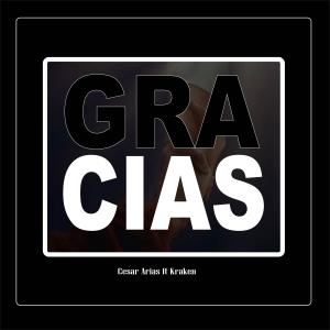 อัลบัม Gracias (feat. Kraken) [Explicit] ศิลปิน Kraken