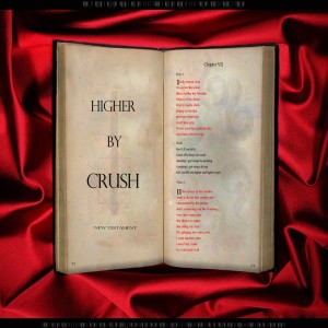 收聽Crush的Higher (Explicit)歌詞歌曲
