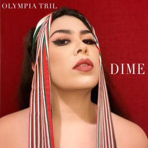 Olympia Tril的專輯Dime