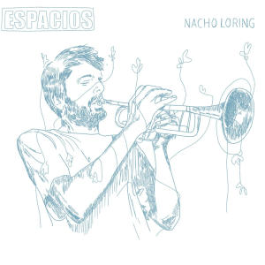 ดาวน์โหลดและฟังเพลง Espacios I: Quedo en la mar (feat. Bernardo Parrilla, Oscar Alvarez Rifbjerg, Ignacio Ampurdanés & Javier Delgado) พร้อมเนื้อเพลงจาก Nacho Loring