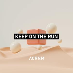 Listen to Keep on the Run song with lyrics from Gray