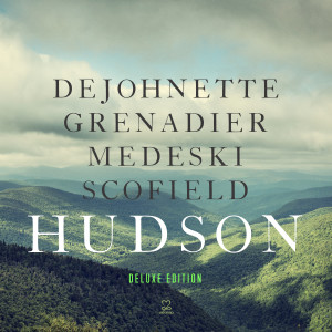 อัลบัม Hudson (Deluxe Edition) ศิลปิน Larry Grenadier