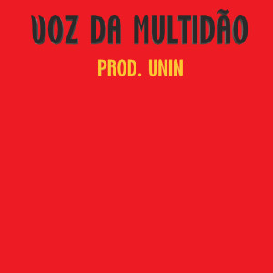 Album Voz da Multidão oleh Prod Unin