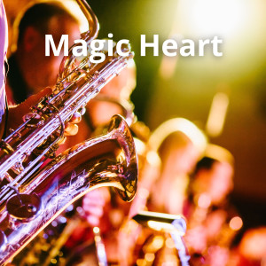 Album Magic Heart from Gospel Sax