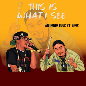 Album This Is What I See (Explicit) from 