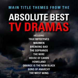 Main Title Themes from the Absolute Best TV Dramas